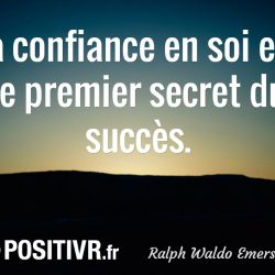 citation-confiance-en-soi-succes-ralph-waldo-emerson